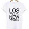 Los Angeles New York T-shirt