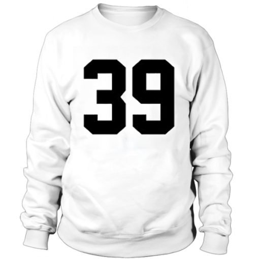 39 Sweatshirt