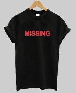Missing T-shirt