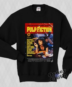 Pulp fiction poster Sweatshirt