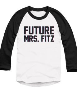 Future Mrs. Fitz Raglan T-shirt