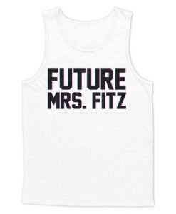 Future Mrs. Fitz Tank Top