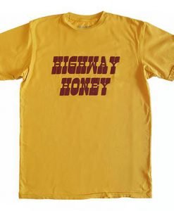 Highway Honey T-shirt