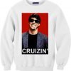 Tom Cruise Cruizin' Sweatshirt
