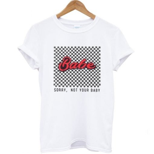 Sorry Not Your Baby Checkered Print T-shirt