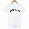 Girl Gang Slogan T-shirt