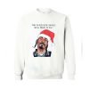 Twas the nizzle before Christmizzle Snoop Dogg Christmas Sweatshirt