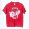 Wiscansin Cans T-shirt