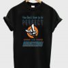 You Don't have To Be Perfect To be Amazing T-shirt