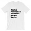 Jack Rebecca Randal Kate & Kevin This Is Us TV Show T-shirt