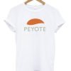 Peyote T-shirt