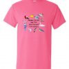 A Women Does Not Have To Be Modest In Order To Be Respected Birds T-Shirt