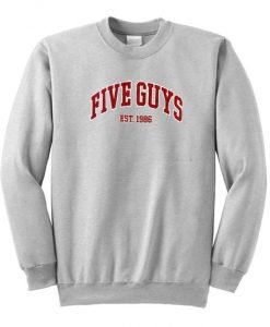Five Guys Est 1986 Sweatshirt