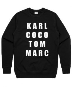 Karl Coco Tom Marc Sweatshirt