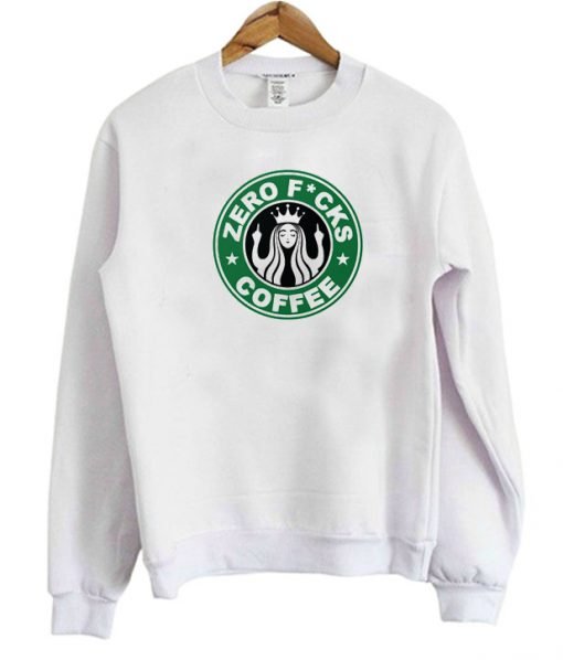 Zero Fucks Coffee Sweatshirt