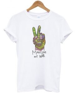 Make Love Not War Peace Hand Sign T-Shirt