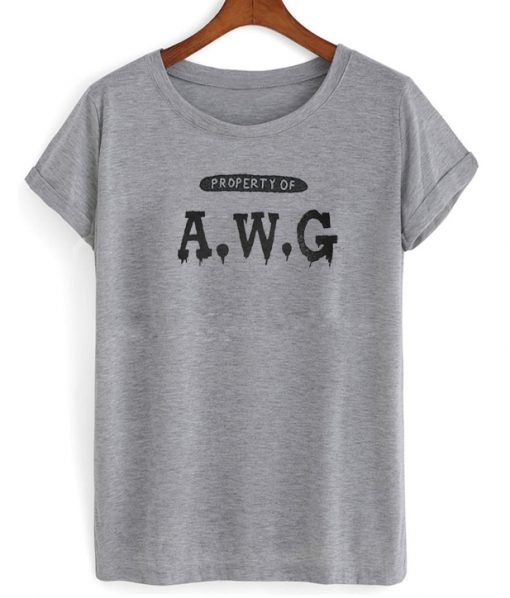 Property Of AWG T-Shirt