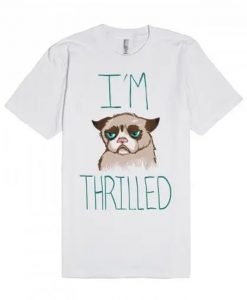I Am Thrilled Pug T-Shirt