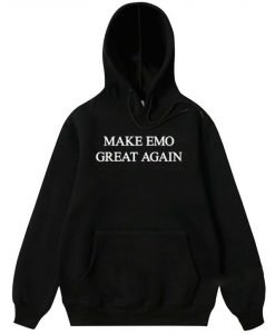 Make EMO Great Again Hoodie
