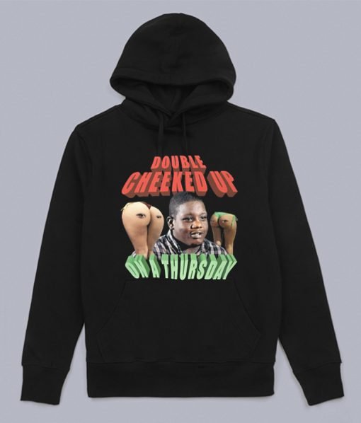 Double Cheeked Up On A Thursday Graphic Hoodie