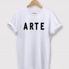 ARTE Font T-shirt