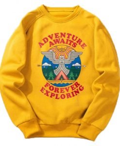 Adventure Awaits Forever Exploring Sweatshirt