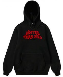 Hotter Than Hell Graphic Hoodie