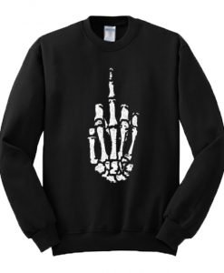 Fuck Off Skeleton Hand Sign Sweatshirt