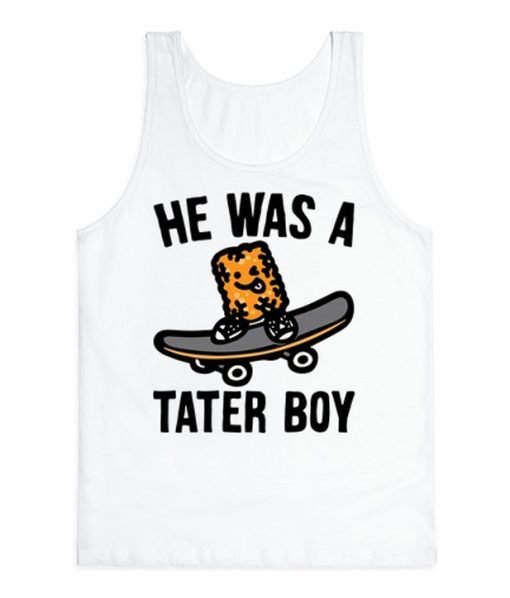 He Was a Tater Boy Tank Top