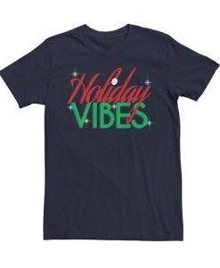 Holiday Vibes T-Shirt