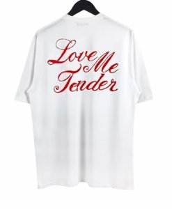 Love Me Tender Back Print T-Shirt