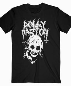 Metal Dolly Parton Funny T Shirt