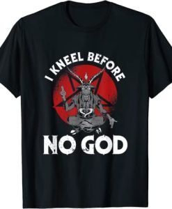 I Kneel Before No God Satanic Pentagram T-Shirt