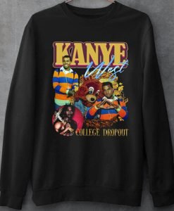 Kanye College Dropout Sweatshirt