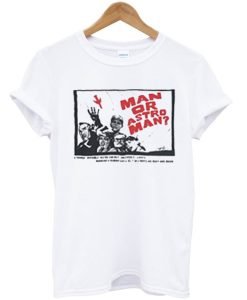 Man Or Astro Man T-Shirt